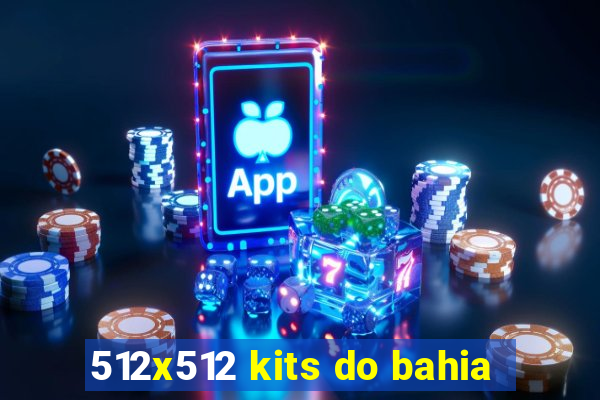 512x512 kits do bahia